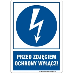 Znak elektryczny - przed zdjęciem ochrony wyłącz
